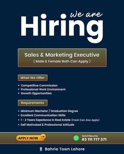 Hiring Sales & Marketing Executive - Real Estate (Bahria Town)