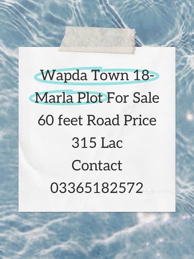 Wapda Town 18 Marla Plot on 60 feet road