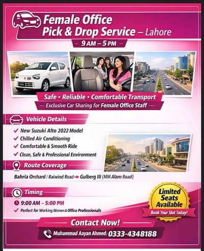 Pick and Drop- Office Females  -Bahria Orchard to Gulberg,