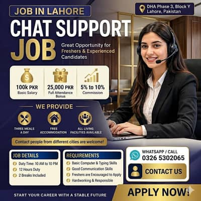 Chat Support Job in Lahore DHA - Freshers Welcome - Free Living & Meal