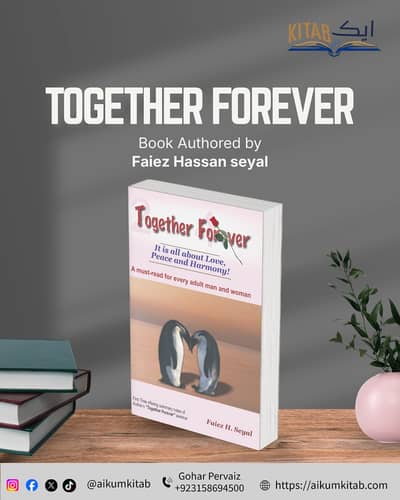 Together Forever – By Faiez Hassan Seyal