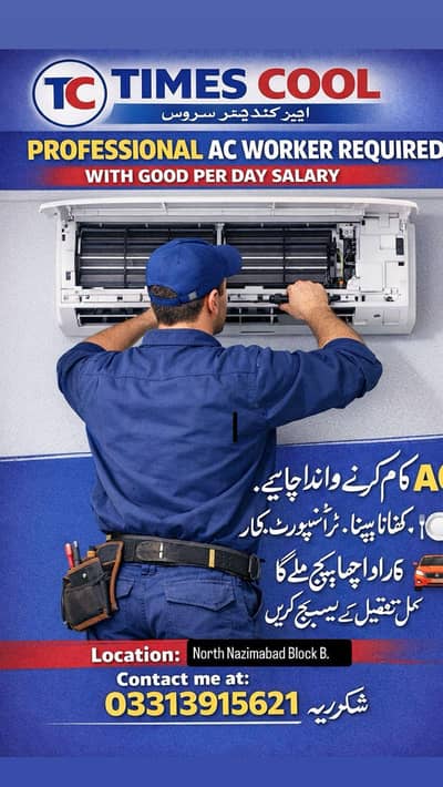 Urgent professional ac worker needed