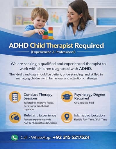 ADHD Child Therapist Required (Experienced & Professional)