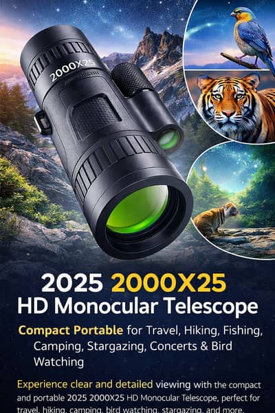 2025 2000X25 HD Monocular Telescope – See the World Closer Than Eve