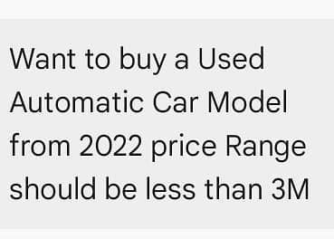 Any Automatic Car needed from 2022 model Price should be less then 3M