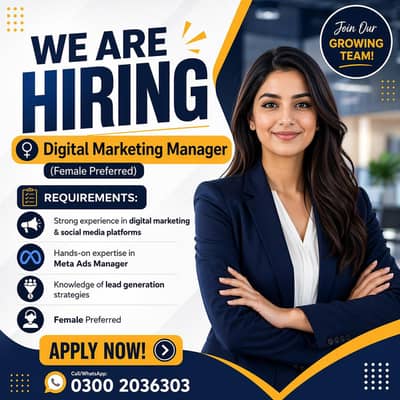 Digital Marketing Manager Required || Female Preferred || Office Job