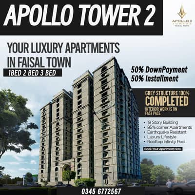 FAISAL TOWN APOLLO TOWER 1 Bed Room Easy Investment 50% DownPayment