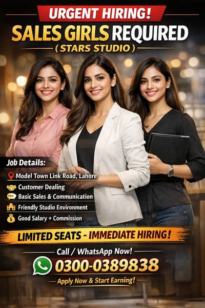 Sales Girls Required Urgently – Lahore | Good Salary + Commission