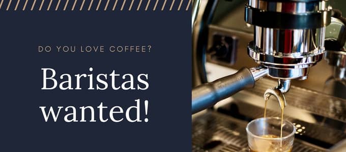 Job Opportunity – Barista / Coffee Machine Operator Needed