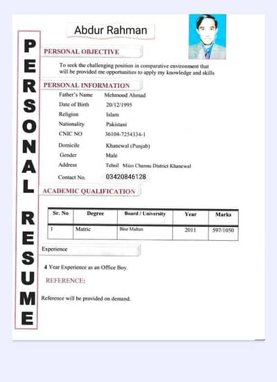 Mujay office boy ke job chahiay Kahna Rehish kay sath plz help me?