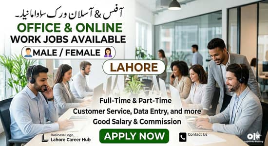 Office & Online Work Jobs Available – Male/Female (Lahore)
