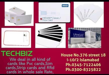 we deal in all PVC rfid HID PVC mifare cards and Other cards etc.