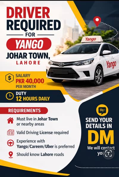 Driver Required For Yango | Johar Town | Day Shift