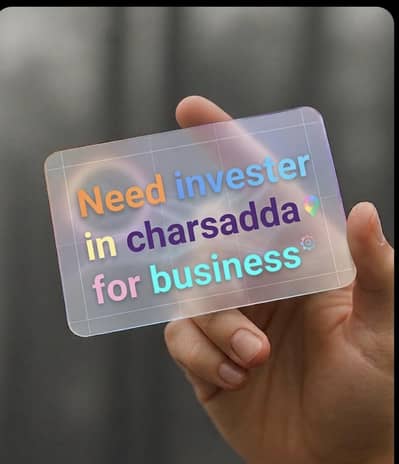 Need invester in charsadda