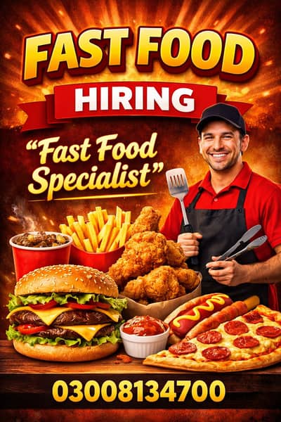 Fast food chef required