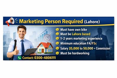 Marketing Person Required (Lahore)