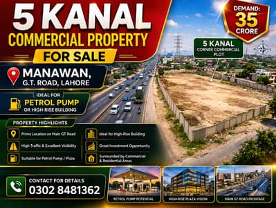 5 Kanal Commercial Property for Sale on GT Road Manawan Lahore | Ideal for Petrol Pump & High-Rise | Prime Location