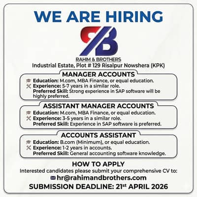 We Are Looking For These Position In Accounts Department