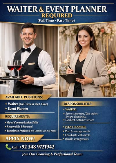 need waiter full time and part tim. . and evnt palner need