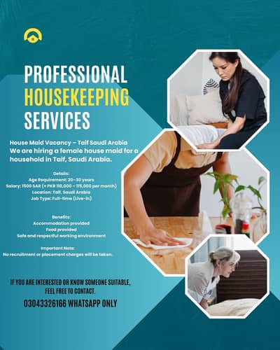 House Maid Vacancy – Taif, Saudi Arabia