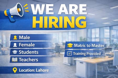 We are hiring male female student and teachers