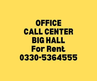 space for call center,office,Hall available for rent