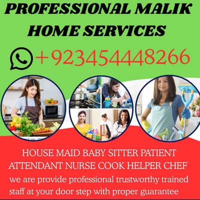 PROFESSIONAL MAID BABY SITTER PATIENT ATTENDENT COOK HELPER CHEF