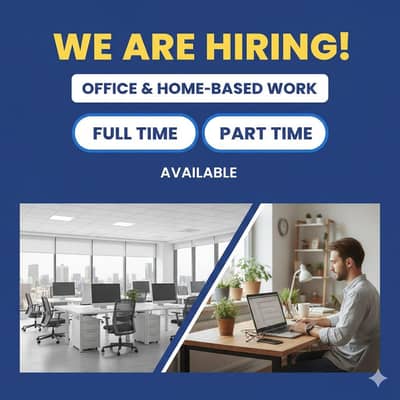 part time full time office work home base job available