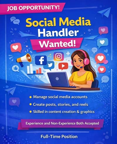 Social Media Handler Required – Full Time Job