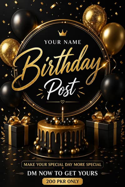 professional custom birthday post design -Only 200 PKR l high quality