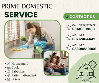 Maids / House Maids / Home Cook / chef / Baby Sitter Driver available