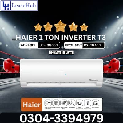 HAIER 1 TON AC INVERTER T3 on Easy Installment