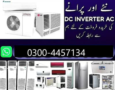 Ac Sale/Ac Purchase/Dc inverter Ac/split Ac/window Ac /Ac sale/window