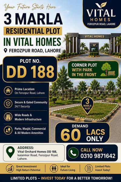 3 Marla Park Facing Corner Plot | Vital Orchard Homes | Ferozpur Road