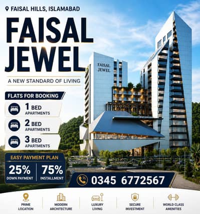 Faisal Hill FAISAL JEWEL 1 BED 2 BED 3 BED On Easy Installment 25% DownPayment