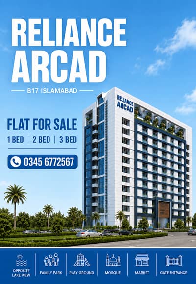 B17 Residential RELIANCE ARCAD 1 BED 2 BED 3 BED Excellent Location