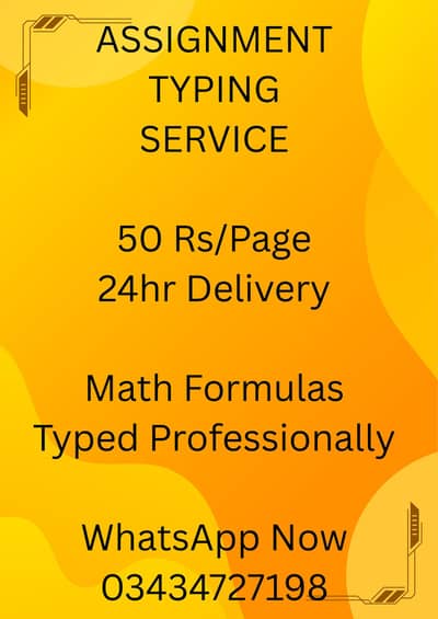 Assignment typing service |50 RS. /page|24 hours delivery Lahore