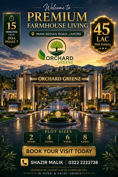 Orchard Greenz Luxury Farmhouse Society Land For Sale Prime Location On Main Bedian Road, Lahore