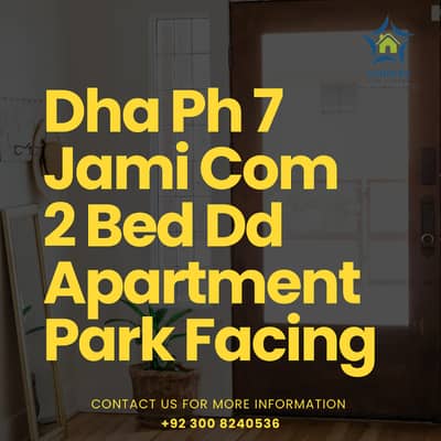 Dha Ph VII, Jami Com Area | Park Facing Full Floor 2 Bed Dd Apartment For Sale On Reasonable Price | Call Sunders Real Estate Today