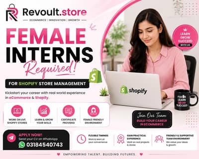 Female interns required for shopify stores management  meta ads manage