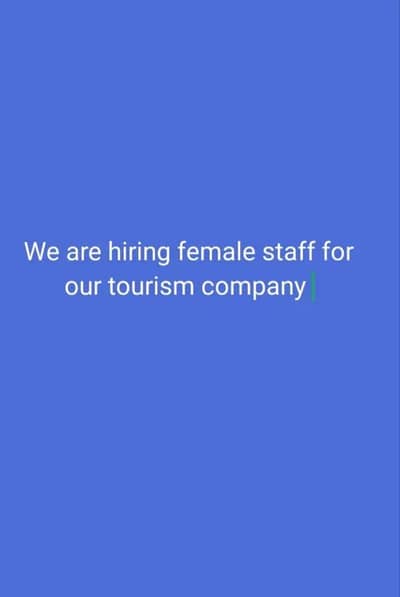 We are hiring female tourist guide