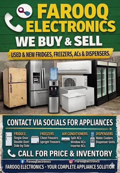 New Used |Fridges |Freezers |ACs |Water Dispensers