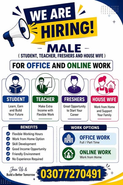 We Are Hiring for Office & Online Work