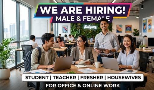 Hiring male and female on urgent bases