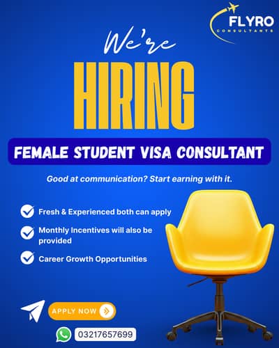 Female Student Visa Consultant Required
