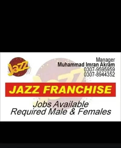 jazz Franchise per Job k leay Male&Female ki zarorat hai contact me