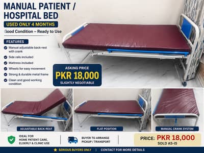 Manual Patient / Hospital Bed for Sale , Used 4 Month - Good Condition