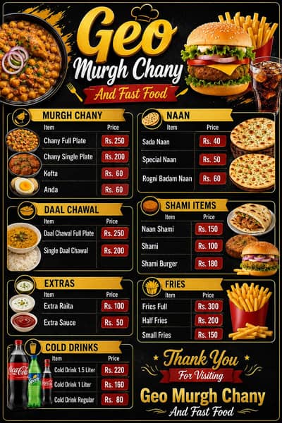 Geo Murgh Chany And Fast Food