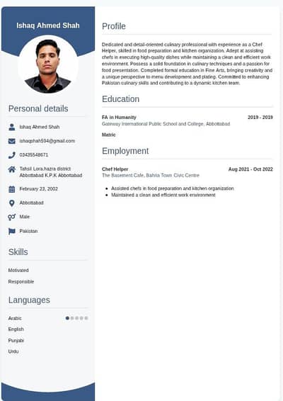 hi I am ishaq Ahmed shah from abbottabad I am 24 year old I  want job
