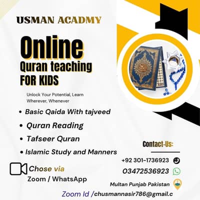 I am online and home base Quran and islamic teacher for kids and anyo